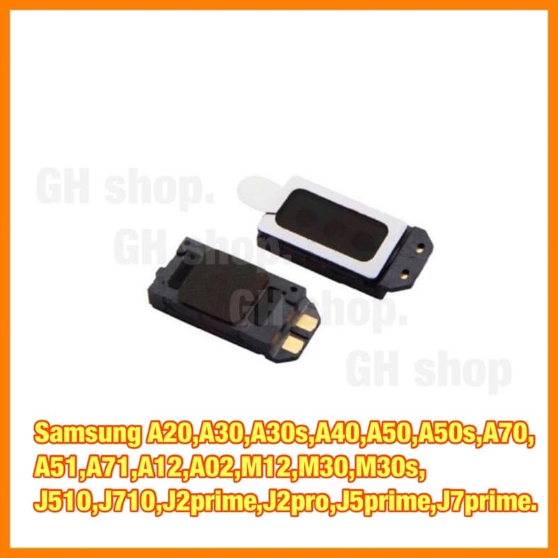 ลำโพง สนทน้า samsung A20,A30,A30s,A40,A50,A50s,A70,A51,A71,A12,A02,M12,M30,M30s,J510,J710,J2prime,J2pro,J5prime,J7prime รูปที่ 1