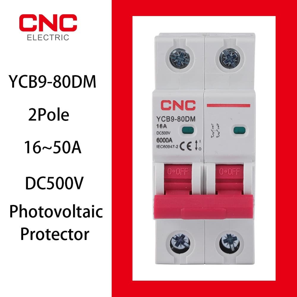 เบรกเกอร์วงจร CNC YCB9-80DM 2P DC MCB 6KA 500V 16A 20A 25A 32A 40A 50A DC MCB สําหรับระบบ PV รูปที่ 1