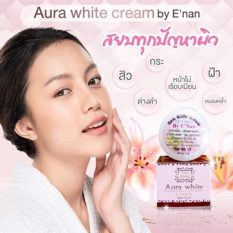 #ของเเท้100% ครีมออร่า ไวท์ บายอีเเนน Aura White Cream By E'Nan ขนาด 5 g. รูปที่ 8