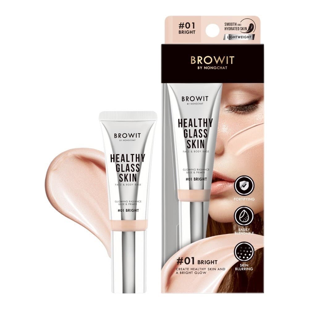 Browit Healthy Glass Skin Face & Body Base 24 ml. บราวอิท เบสผิวกระจกน้องฉัตร รูปที่ 9
