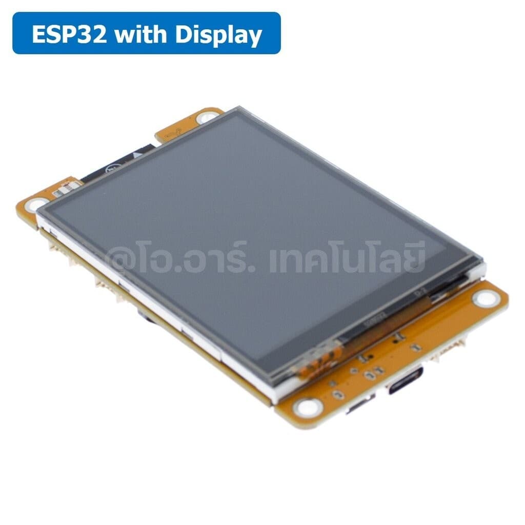 2.4/2.8/3.5Inch บอร์ด ESP32 MCU WROOM Arduino LVGL Smart Display WIFI Bluetooth ขนาด 2.4"/2.8"/3.5" LCD TFT 240x320 *... รูปที่ 5