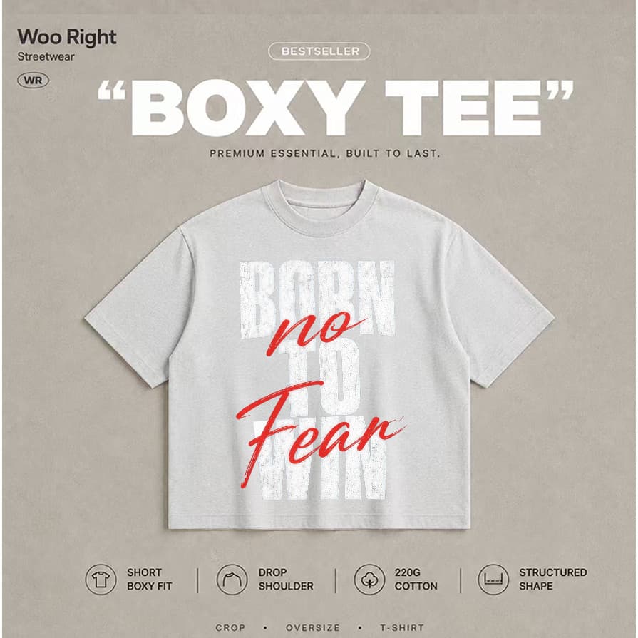 COD Woo Right Boxy crop tee Boxy T-Shirt เสื้อยืดผู้ชายลายตัวอักษร Born No Fear oversize เสื้อแฟชั่น รูปที่ 4