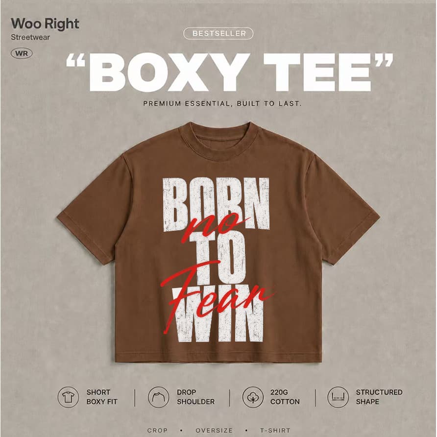 COD Woo Right Boxy crop tee Boxy T-Shirt เสื้อยืดผู้ชายลายตัวอักษร Born No Fear oversize เสื้อแฟชั่น รูปที่ 5