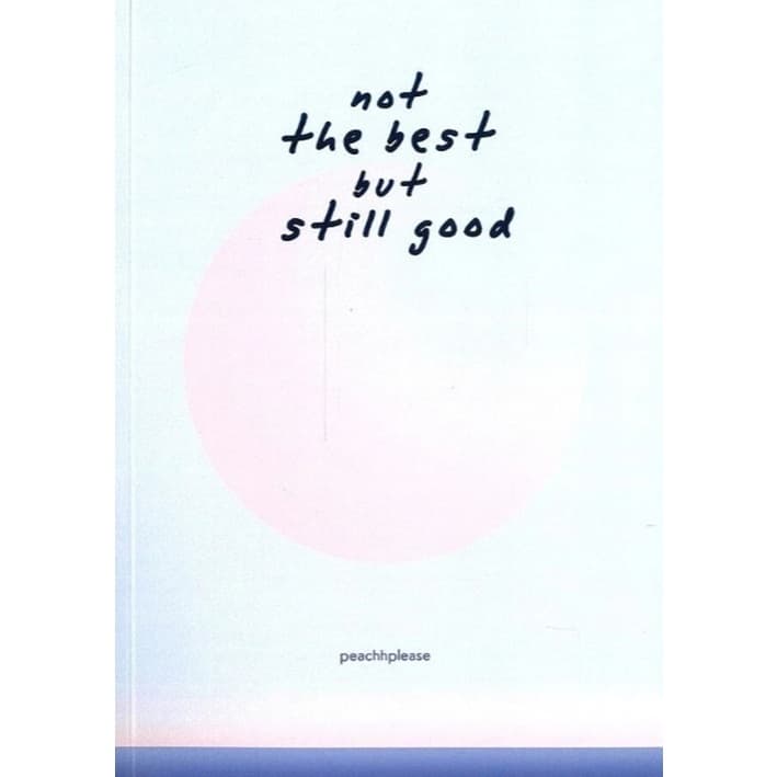 หนังสือ หนังสือ not the best but still good รูปที่ 1
