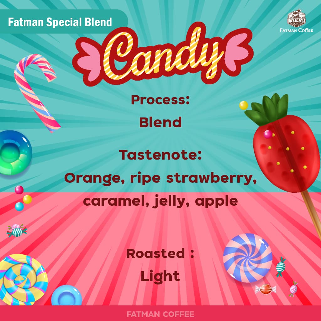 เมล็ดกาแฟคั่วอ่อน Fatman Special Blend: Series Candy รูปที่ 2