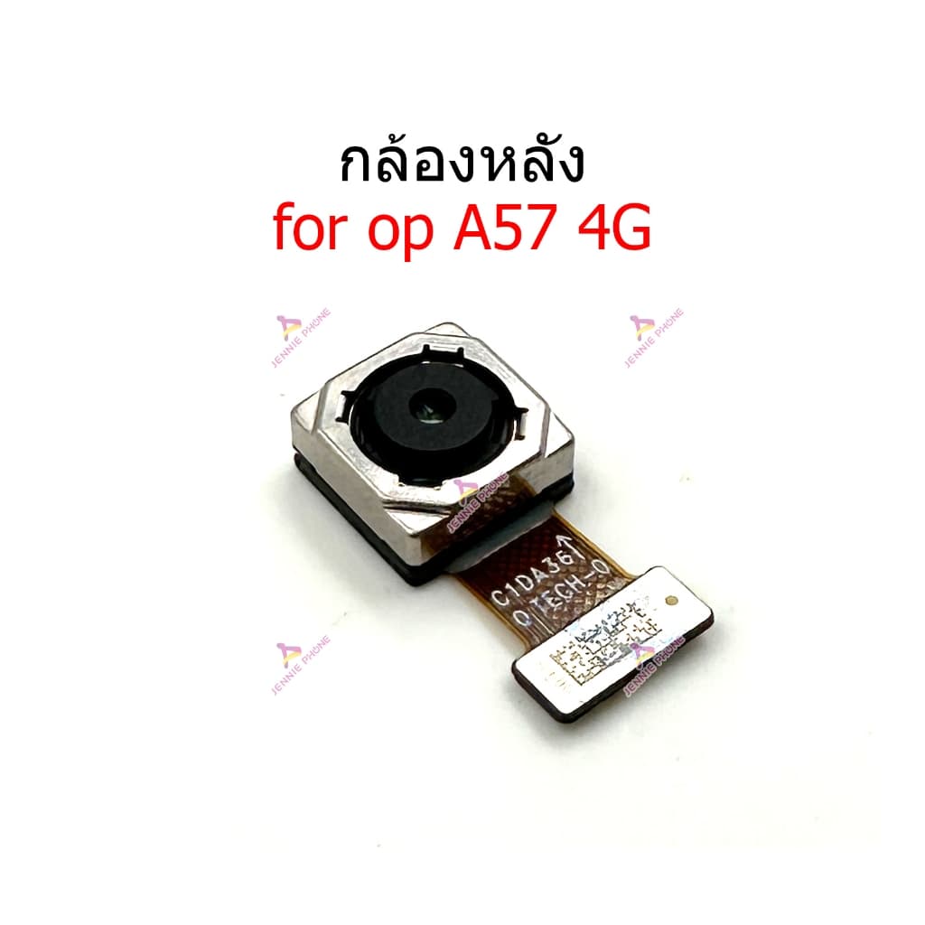 กล้องหน้า OP A57 4G กล้องหลัง สำหรับ OPPO A57 4G แพรกล้องหน้า แพรกล้องหลัง รูปที่ 4