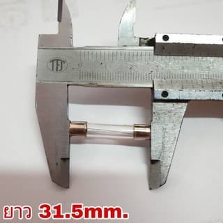 ฟิวส์ ฟิวส์หลอด 12V ขนาด 6mm. x 31mm. **เลือกขนาดแอมป์ได้เลยครับ** รูปที่ 4