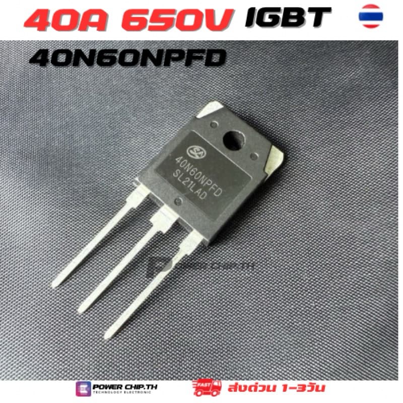 IGBT 40N60NPFD 60N60FD1 40N60FD2 ของใหม่คุณภาพจากโรงงาน รูปที่ 3