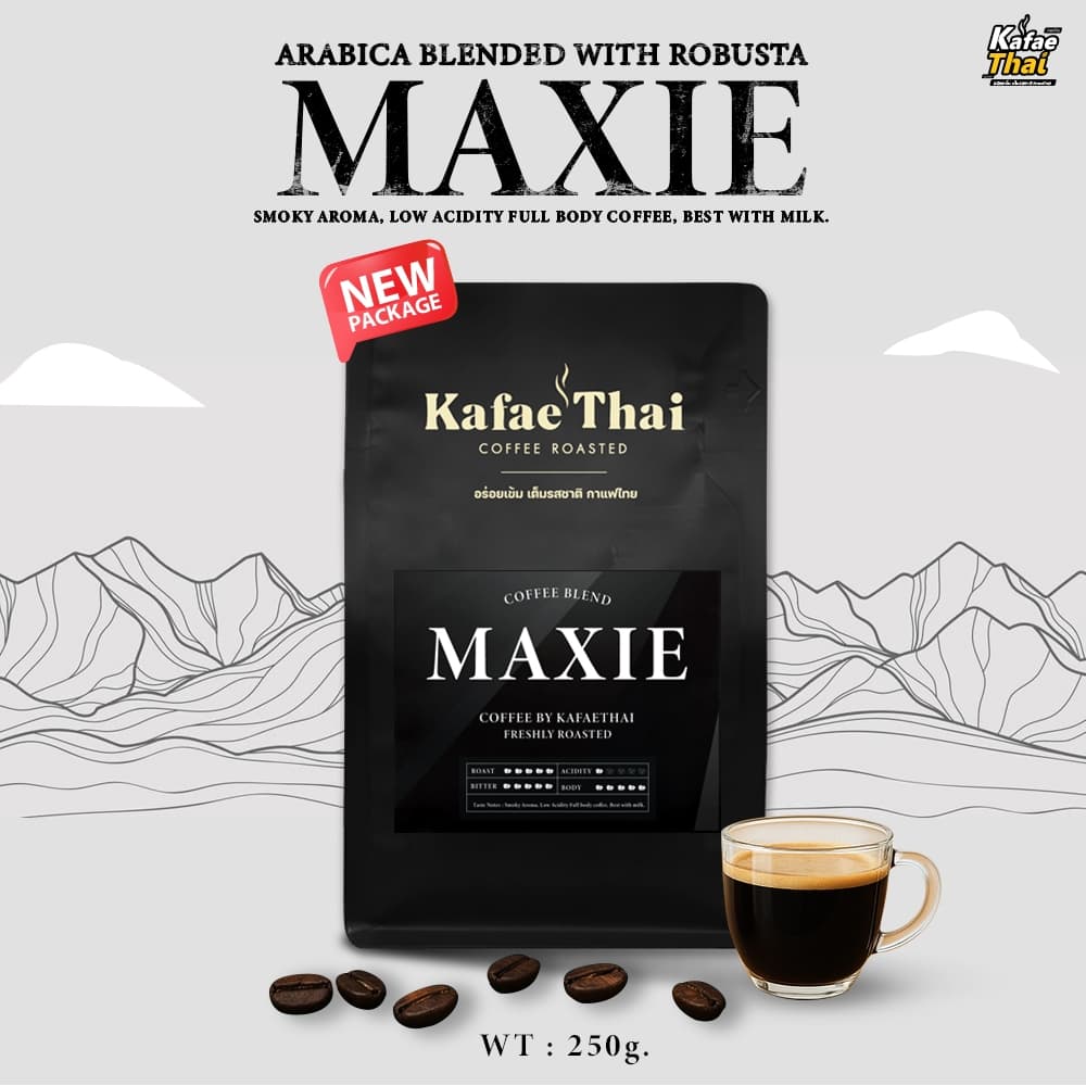 เมล็ดกาแฟคั่ว Maxie by Kafaethai คั่วเข้มมาก อราบิก้าผสมกับโรบัสต้า ข้มข้น ดุดัน เต็มพลัง ขนาด 250g รูปที่ 1
