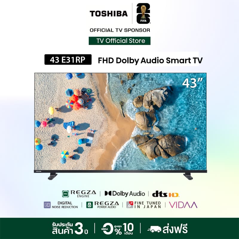 Toshiba TV 43E31RP ทีวี 43 นิ้ว FHD WIFI Dolby Audio Smart TV สมาร์ททีวี REGZA Engine