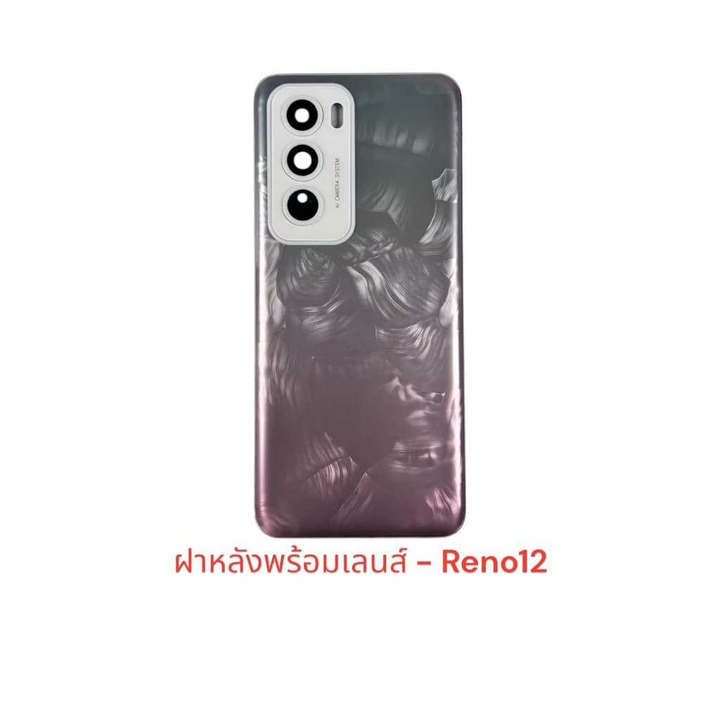 ฝาหลัง back for oppo reno12 รูปที่ 3