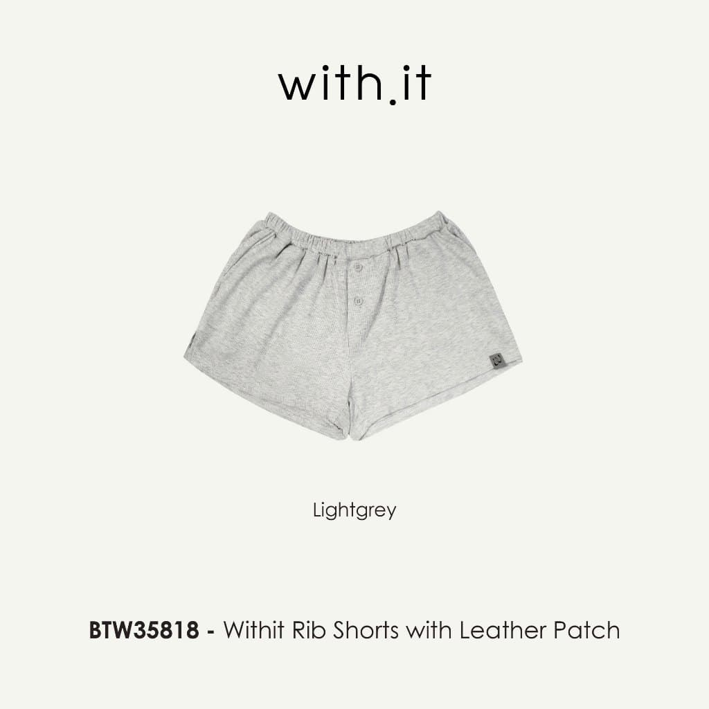 Withit Rib Shorts with Leather Patch กางเกงขาสั้นผ้านุ่ม - BTW35818 รูปที่ 6