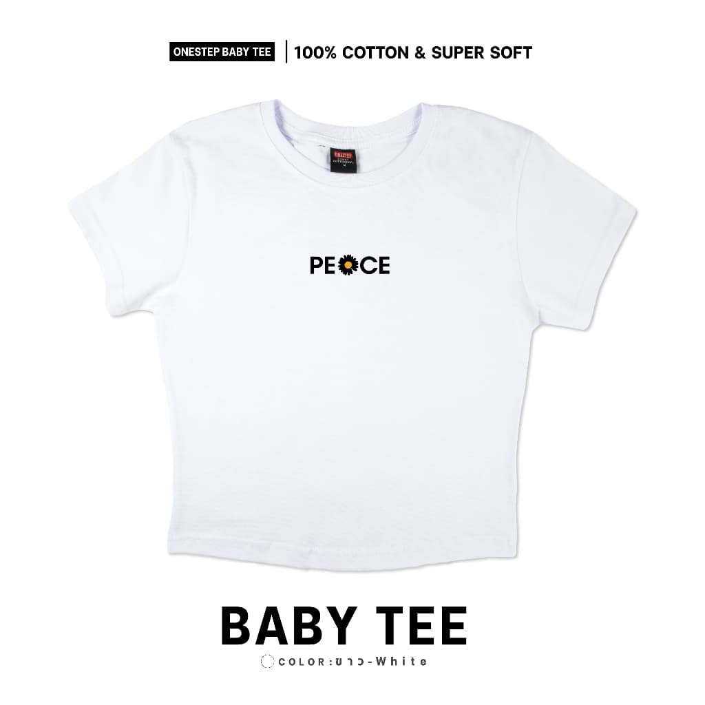ONESTEP BABY TEE l เนื้อผ้านุ่ม Super Soft ผลิตจาก cotton แท้ 100% หนานุ่ม อย่างดี ใส่สบาย ไม่ร้อน ลาย PEACE 299 - Women รูปที่ 2