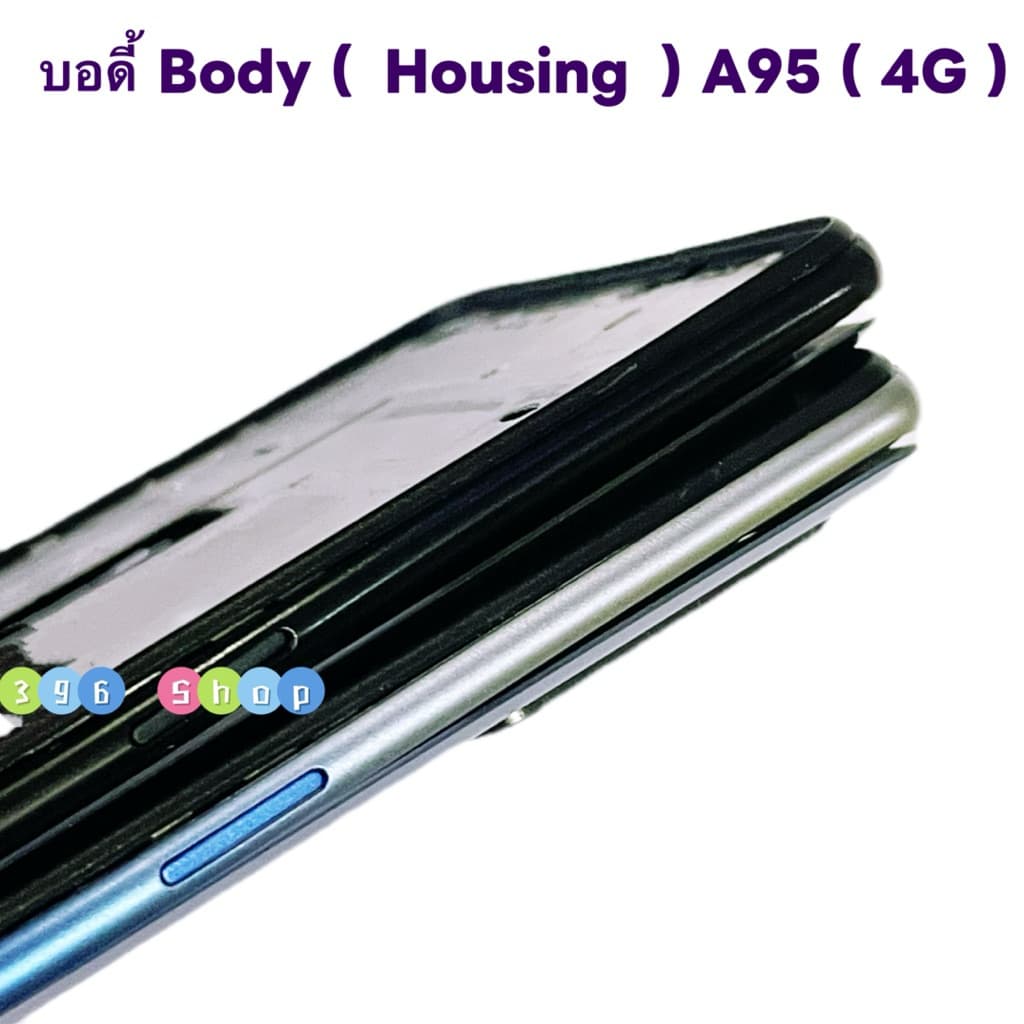 บอดี้ Body OPPO A95 แถมปุ่มสวิตช์นอก + เลนส์กล้อง รูปที่ 5